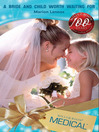 A Bride and Child Worth Waiting For (eBook)